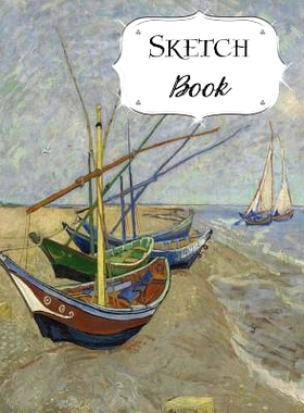预订 Sketch Book: Van Gogh Sketchbook Scetchpad for Drawing or Doodling Notebook Pad for Creative Artists Fishing Boats