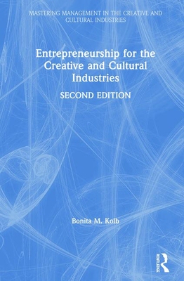 【预订】Entrepreneurship for the Creative and Cultural Industries 9780367419721