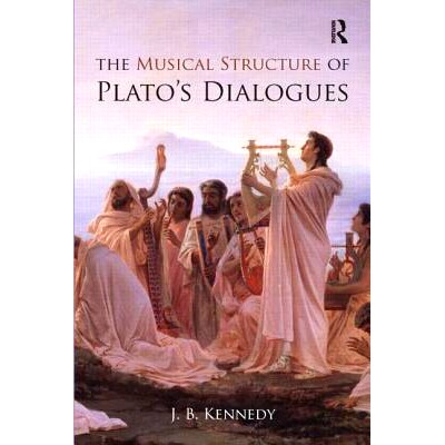 预订 The Musical Structure of Plato’s Dialogues 柏拉图《对话》的音乐结构: 9781844652679