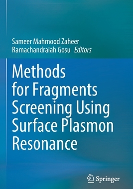 【预订】Methods for Fragments Screening Using Surface Plasmon Resonance 9789811615382