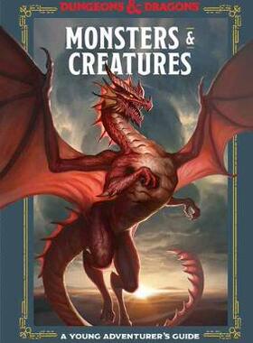 【预订】Monsters and Creatures: An Adventurer’s Guide