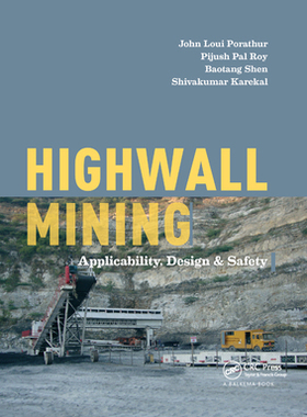 【预订】Highwall Mining: Applicability, Design & Safety