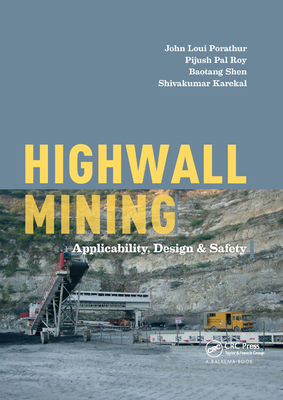 【预订】Highwall Mining: Applicability, Design & Safety