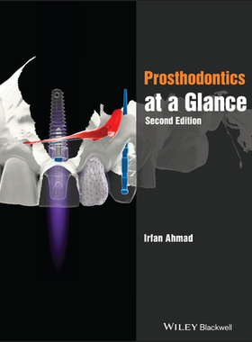 【预订】Prosthodontics At A Glance 2Nd Edition 9781119749721