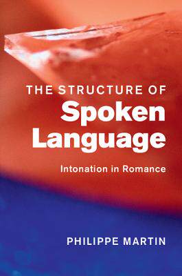 【预订】The Structure of Spoken Language