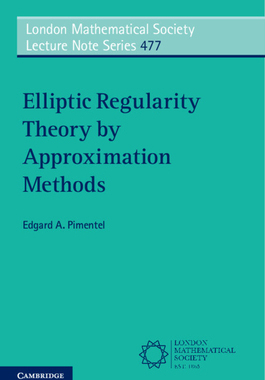 【预订】Elliptic Regularity Theory by Approximation Methods 9781009096669