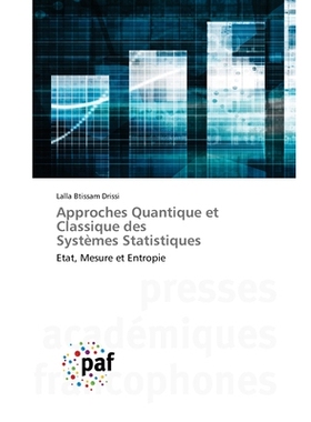 预订 Approches Quantique et Classique des Systèmes Statistiques: 9783841629647