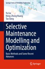 【预订】Selective Maintenance Modelling and Optimization 9783031173226