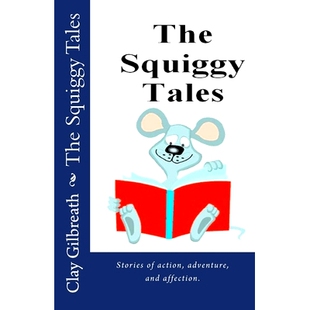 预订 Squiggy Tales 9781717107633 The