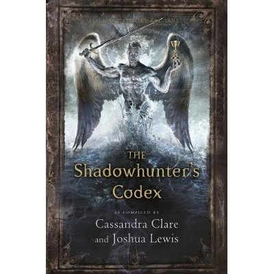预订 The Shadowhunter’s Codex 暗影猎人法典: 9781406365467