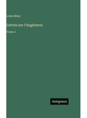 预订 Lettres sur l’Angleterre: Tome 2: 9783388713236