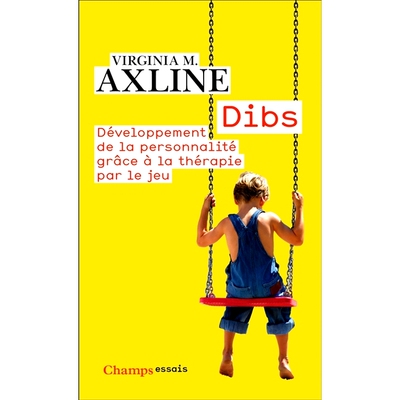 预订 Dibs : développement de la personnalité grâce à la thérapie par le jeu Dibs：通过游戏疗法进行人格发展: 9782081
