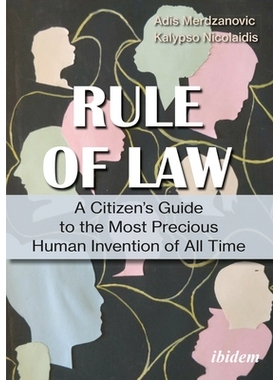 预订 A Citizen’s Guide to the Rule of Law: Why We Need to Fight for the Most Precious Human Invention of All Time 公民