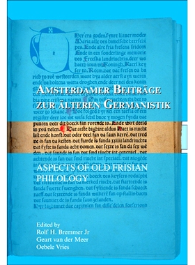 预订 Aspects of Old Frisian Philology 古弗里斯兰语文学的各个方面: 9789042022751