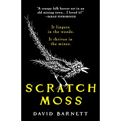 预订 刮苔藓:枯山 作者的年度原创民间恐怖小说 小说 恐怖 英文 Scratch Moss: The most original folk horror novel of the yea