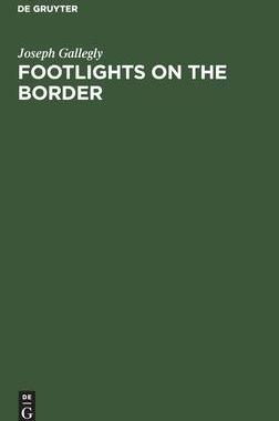 [预订]Footlights on the Border 9783112306277