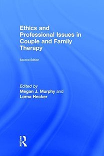 and Professional Family 预订 Therapy Couple Ethics Issues