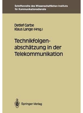 预订 Technikfolgenabschätzung in der Telekommunikation: 9783540541752