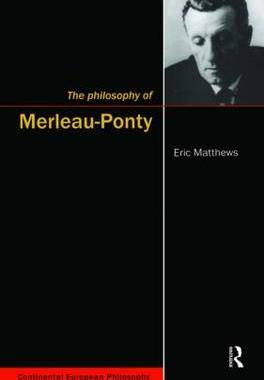 预订 The Philosophy of Merleau-Ponty
