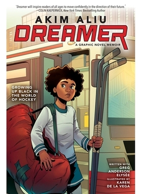 预订 Akim Aliu: Dreamer 阿基姆·阿利乌：梦想家: 9781338787603