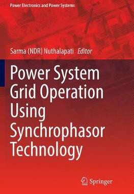 【预订】Power System Grid Operation Using Synchrophasor Technology