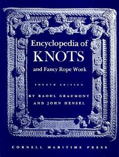 Knots and Rope Encyclopedia Fancy Work 预订