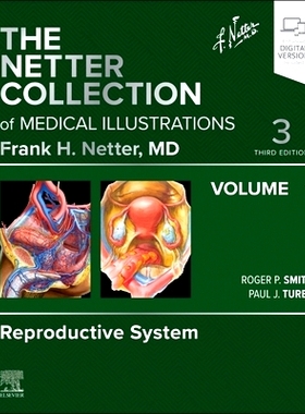 预订 The Netter Collection of Medical Illustrations: Reproductive System, Volume 1: 9780323880831