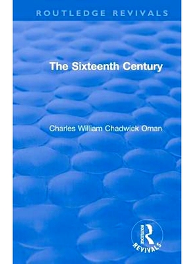 预订 Revival: The Sixteenth Century (1936) 16世纪 1936 （重印版）: 9781138555792
