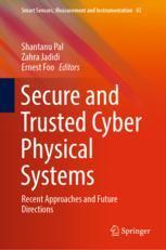 【预订】Secure and Trusted Cyber Physical Systems 9783031082696