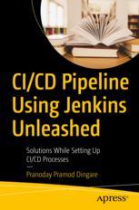 【预订】CI/CD Pipeline Using Jenkins Unleashed 9781484275078