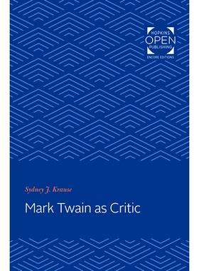 预订 Mark Twain as Critic 马克·吐温作为批评家: 9781421434568