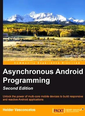 预订 Asynchronous Android Programming 异步编程: 9781785883248