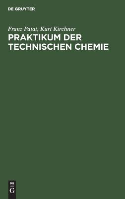 【预订】Praktikum der technischen Chemie 9783111142586