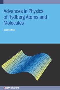 Rydberg 9780750339377 Advances Molecules and Atoms Physics 预订