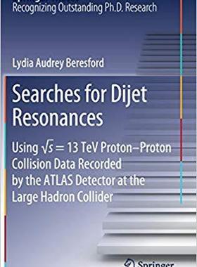 【预售】Searches for Dijet Resonances