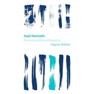 Reconceiving Honneth Social Philosophy 9781783486397 预订 阿克塞尔·霍耐特：重新构想社会哲学 Axel