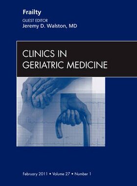 【预订】Frailty, An Issue of Clinics in Geriatric Medicine