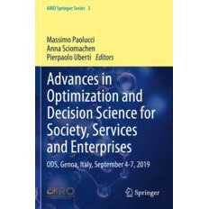 预订 Advances in Optimization and Decision Science for Society, Services and Enterprises: Ods, Genoa, Italy, September 4