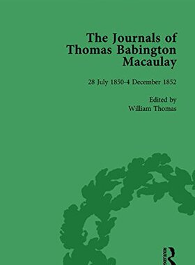 【预订】The Journals of Thomas Babington Macaulay Vol 3