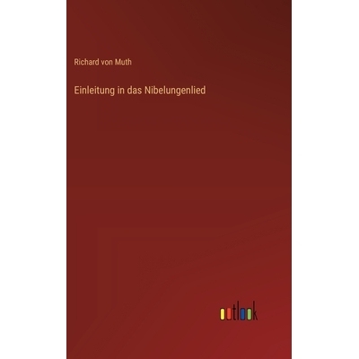 预订 Einleitung in das Nibelungenlied: 9783368386603