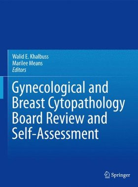 【预订】Gynecological and Breast Cytopathology Board Review and Self-Assessment