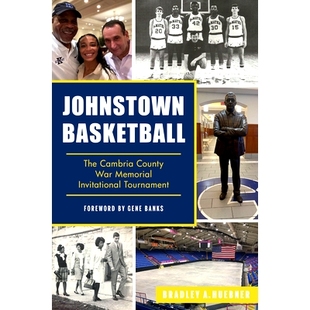 County Johnstown The Tournament 9781467156042 Memorial 预订 War Cambria Basketball Invitational