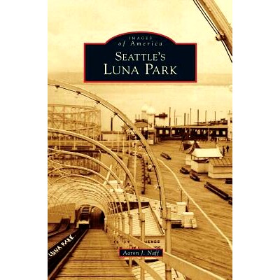 预订 Seattle’s Luna Park: 9781531650087