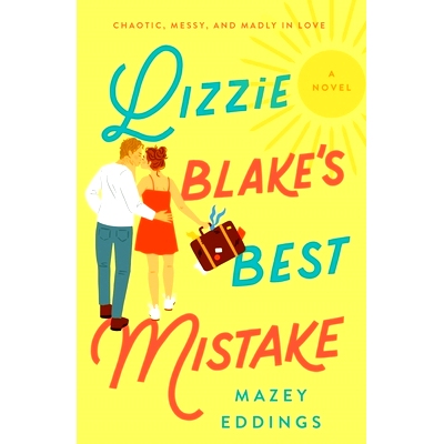 预订 Lizzie Blake’s Best Mistake: 9781250806000