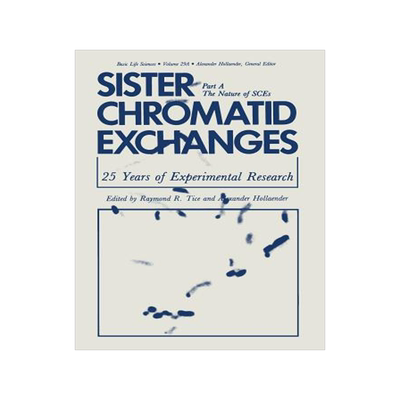 预订 Sister Chromatid Exchanges