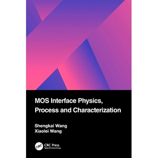 MOS and Interface Process Characterization Physics 预订