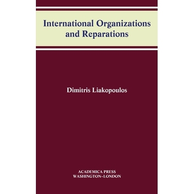 预订 International Organizations and Reparations 国际组织与赔偿: 9781680531398