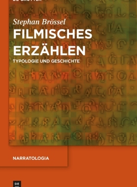 【预订】Filmisches Erzählen 9783110350586