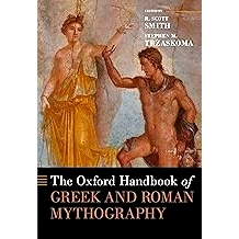 预订 The Oxford Handbook of Greek and Roman Mythography 牛津希腊和罗马神话学手册: 9780190648312