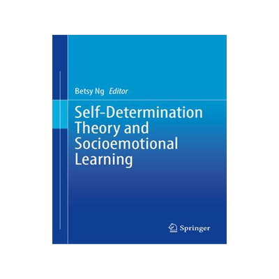 [预订]Self-Determination Theory and Socioemotional Learning 9789819978960